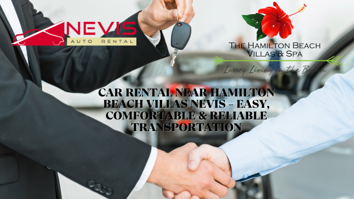 car rental near hamilton beach nevis Car Rental Near Hamilton Beach Villas Nevis